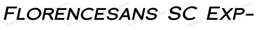 Florencesans SC Exp字体转换